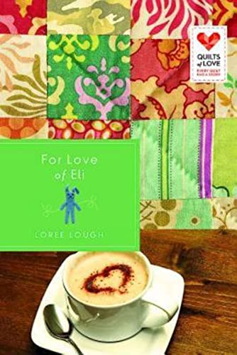 For Love of Eli (By: Loree Lough) cover