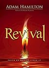 Revival: Faith as Wesley Lived It