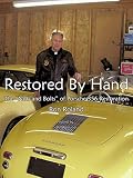 Restored By Hand The Nuts And Bolts Of Porsche 356 Restoration