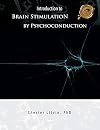 Introduction To Brain Stimulation By Psychoconduction: Litvin's Code