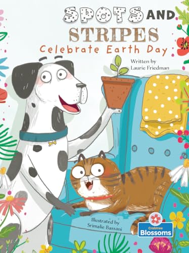 Spots and Stripes Celebrate Earth Day book cover