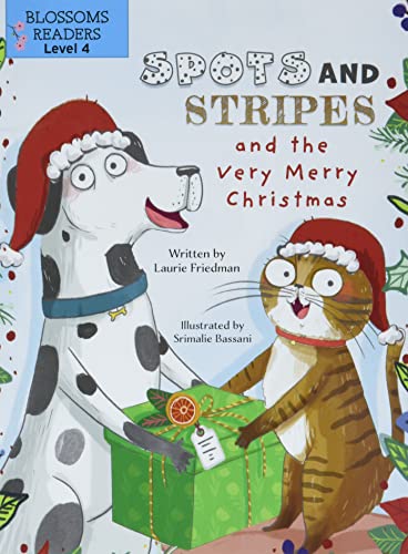 Spots and Stripes and the Very Merry Christmas book cover