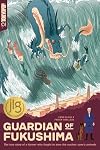 Guardian of Fukushima (Junior Library Guild)