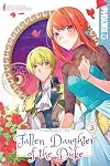 Formerly, the Fallen Daughter of the Duke, Vol. 3