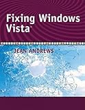 Fixing Windows Vista Jean Andrews