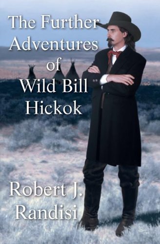 The Further Adventures of Wild Bill Hickok book cover