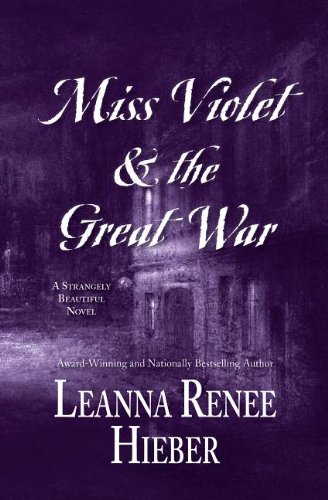 Miss Violet & the Great War