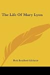 The life of Mary Lyon