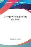 George Washington and the West