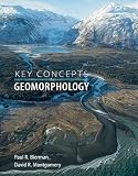 Key Concepts In Geomorphology