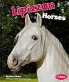 Lipizzan Horses (Pebble Books: Horses)