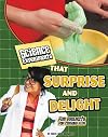 Science Experiments That Surprise and Delight: Fun Projects for Curious Kids (Edge Books: Kitchen Science)