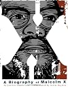 X: A Biography of Malcolm X (American Graphic)