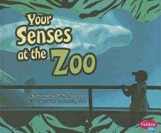 Cover of Your senses at the zoo