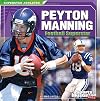 Peyton Manning: Football Superstar (Superstar Athletes)