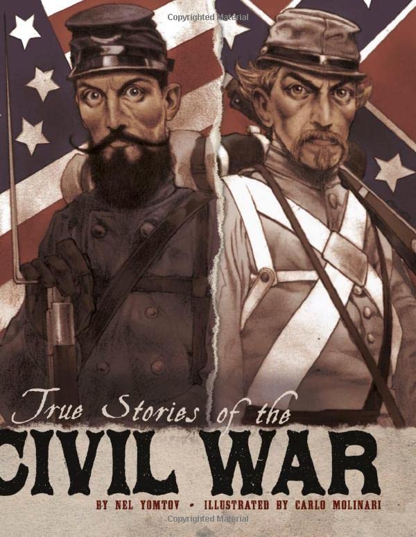 Cover of True stories of the Civil War