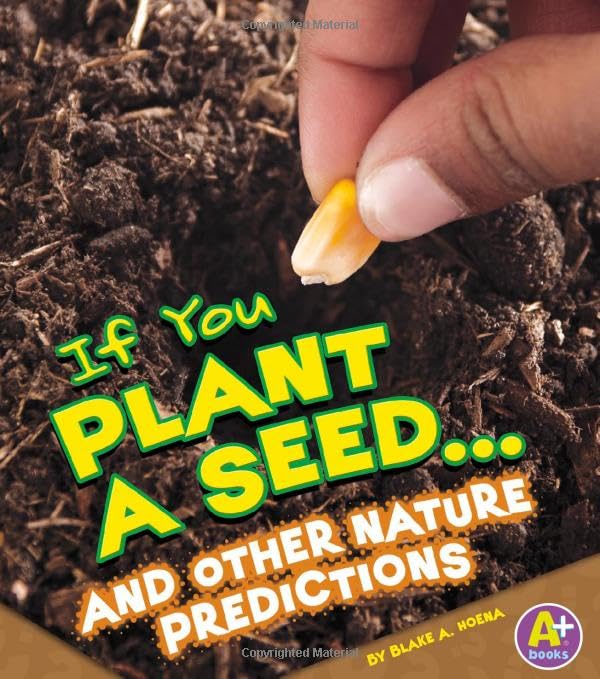 Cover of If you plant a seed-- and other nature predictions