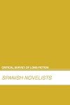 Critical survey of long fiction Spanish novelists