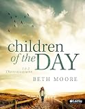 Children Of The Day Bible Study Book 1 2 Thessalonians