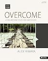 Bible Studies for Life: Overcome: Living Beyond Your Circumstances - Bible Study Book