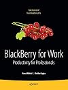 BlackBerry for Work Productivity for Professionals