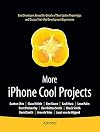 More iPhone Cool Projects Cool Developers Reveal the Details of their Cooler Apps