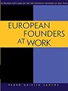 European Founders at Work