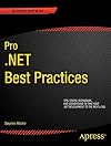 Pro .NET Best Practices (Expert's Voice in .NET)