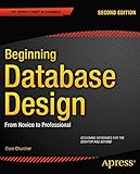 Beginning Database Design From Novice To Professional