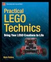 Practical LEGO Technics: Bring Your LEGO Creations to Life