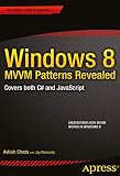 Windows 8 Mvvm Patterns Revealed Covers Both C And Javascript Experts Voice In Windows 8