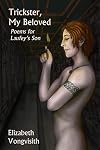 Trickster, My Beloved: Poems for Laufey's Son