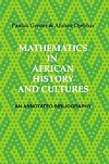 Mathematics in African History and Cultures: An Annotated Bibliography