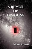 A Rumor Of Dragons