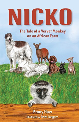Nicko, the tale of a vervet monkey on an African farm book cover