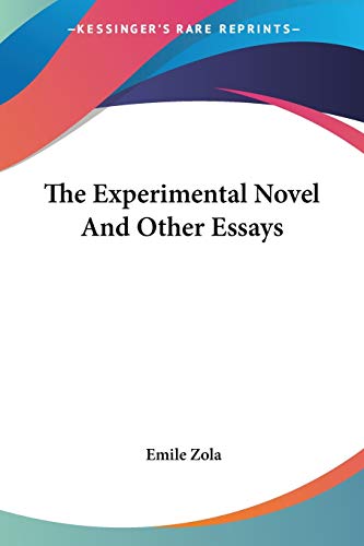 The Experimental Novel and Other Essays book cover