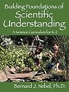 Building Foundations of Scientific Understanding: A Science Curriculum for K-2