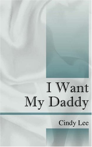 Cover of I Want My Daddy