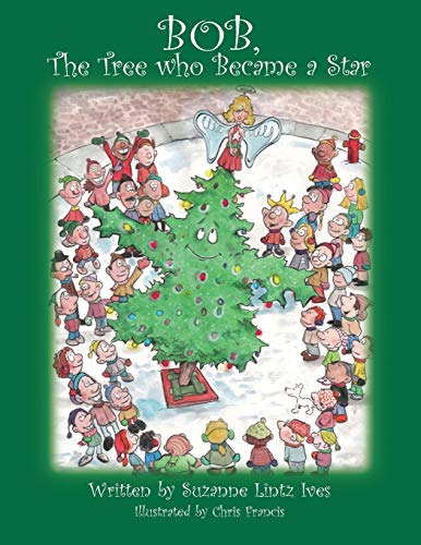 Cover of Bob, the Tree who Became a Star