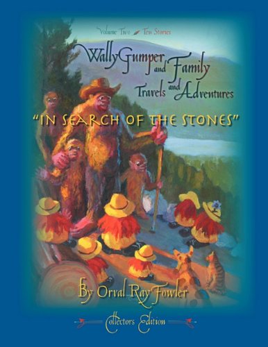 Cover of Wally Gumper and Family Travel and Adventures