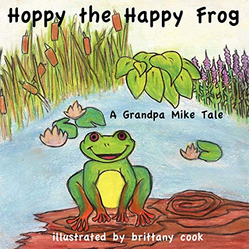 Cover of Hoppy the Happy Frog