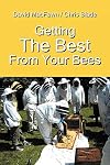 Getting the Best From Your Bees