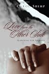Love From the Other Side: Searching for answers
