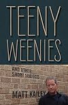 Teeny Weenies: And Other Short Subjects