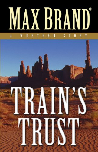 Train's Trust (As: George Owen Baxter) cover