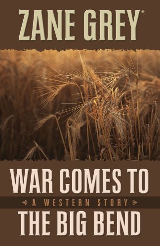 War Comes to the Big Bend book cover