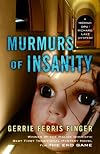Murmurs of Insanity (A Moriah Dru/Richard Lake Mystery)