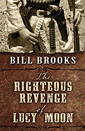 The Righteous Revenge of Lucy Moon book cover
