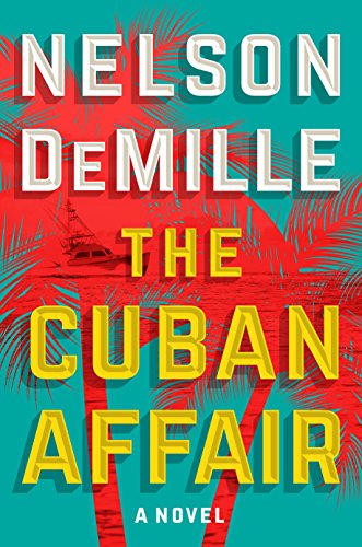 The Cuban Affair by Demille, Nelson