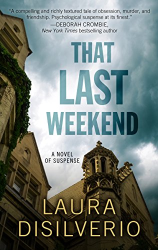 That Last Weekend book cover